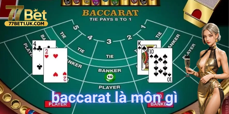 Chơi baccarat có gì khó không?
