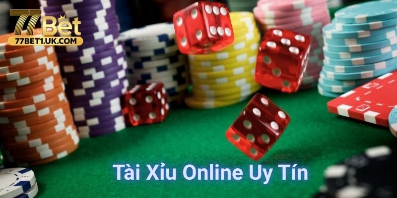 5 Chiến Thuật Chơi Tài Xỉu Online Uy Tín Trên 77BET Dễ Thắng